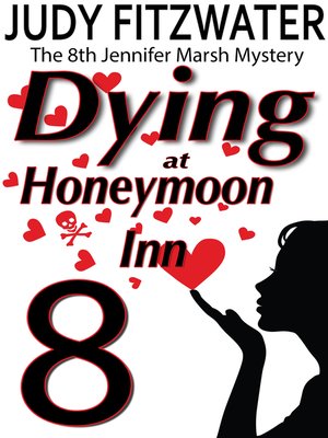 cover image of Dying at Honeymoon Inn